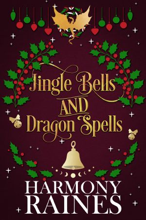 [Christmas at The Lonely Tavern 02] • Jingle Bells and Dragon Spells